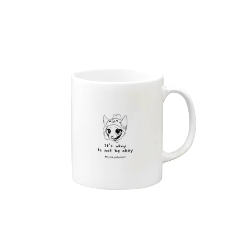 大丈夫じゃなくても大丈夫 Mug