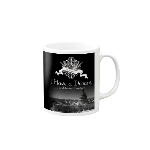 人気のモノトーンファッション 「I Have a Dream」 Mug