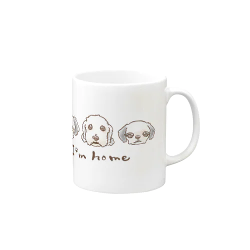 ワンちゃん「I'm home」 マグカップ