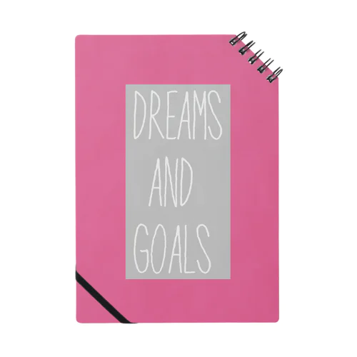 Dreams and goals Notebook