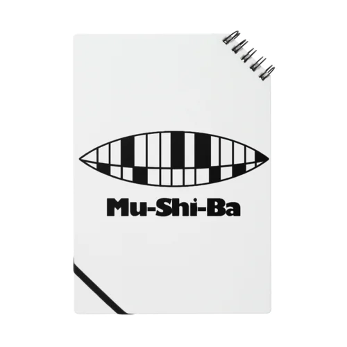 MuShiBa Notebook