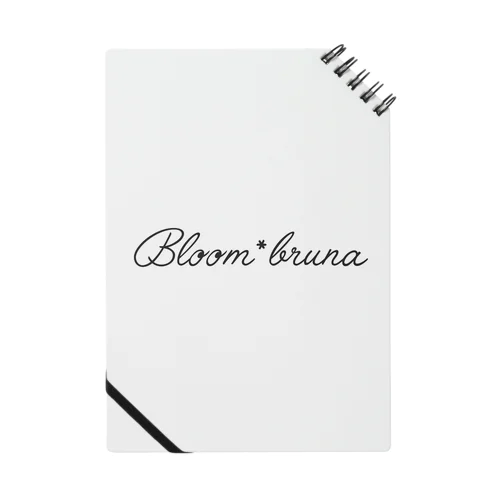 Bloom*bruna　Goods Notebook