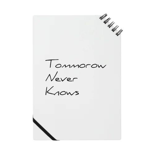 tommorow never knows ノート