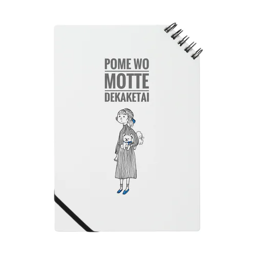 pome wo motte dekaketai  Notebook