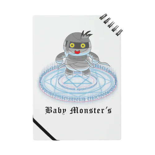 Baby　Monster’ｓ「ミイラ君」 Notebook