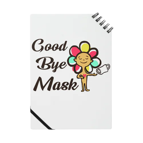 GoodByeMaskちゃん Notebook