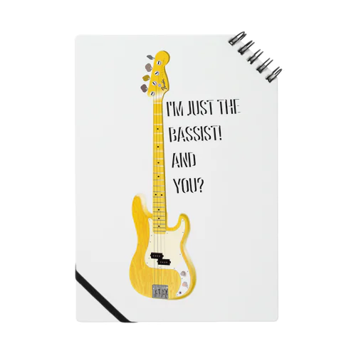 I'm just the bassist! and you? PB ノート