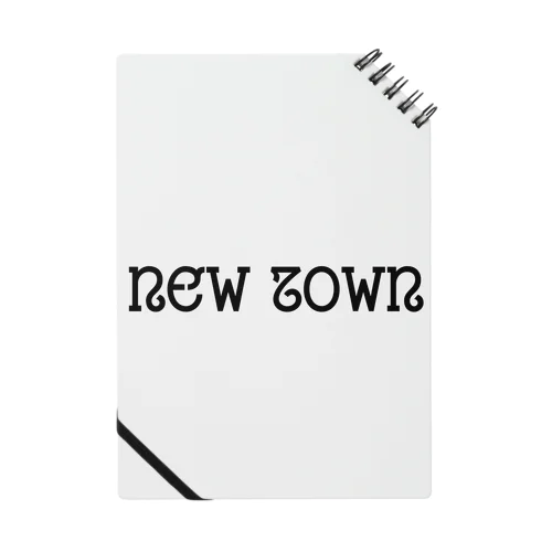 NEW TOWN  Notebook