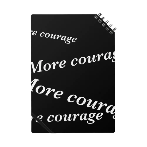 More courage ノート