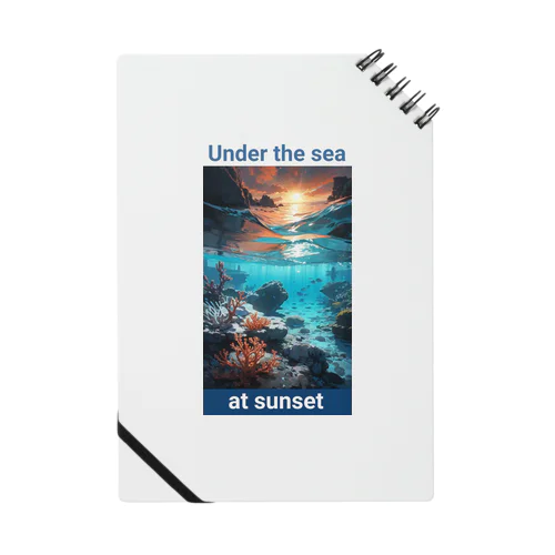 夕暮れの海の底！Under the SEA at sunset Notebook