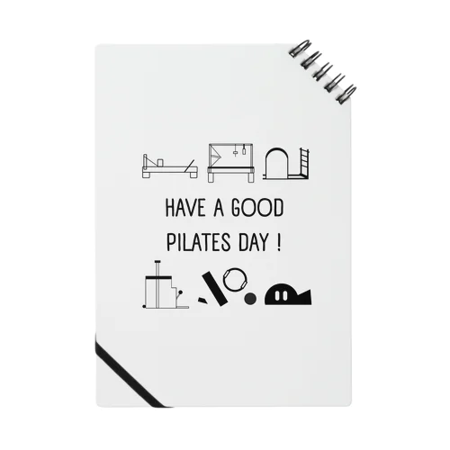 Have a Good Pilates Day! Notebook