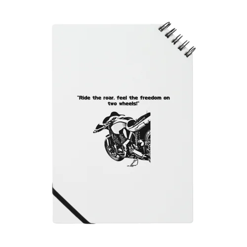 Ride the roar, feel the freedom on two wheels！ Notebook