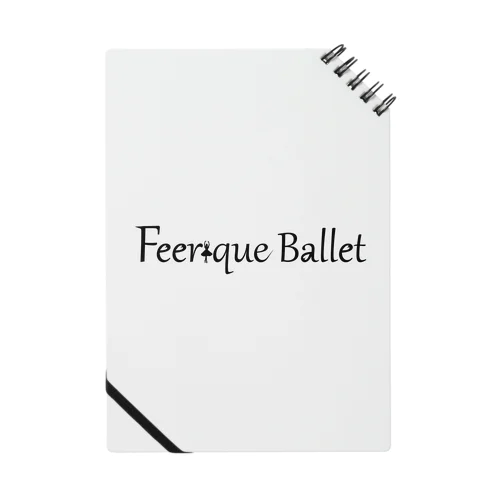 Feerique ballet Notebook