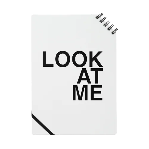 LOOK AT ME ノート