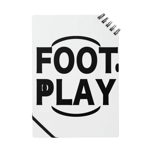 FOOT PLAY Notebook