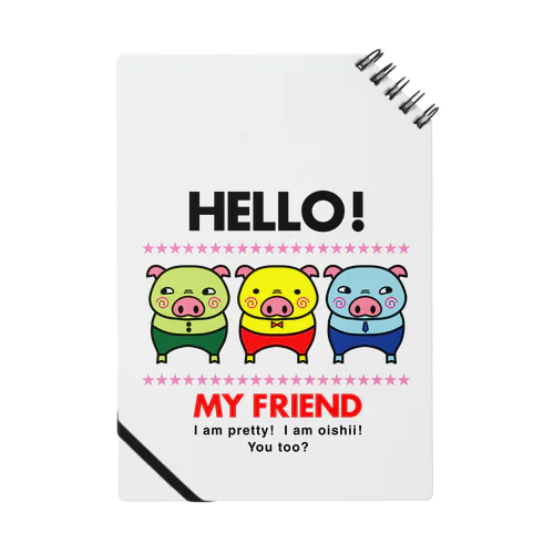 HELLO!MY FRIEND Notebook