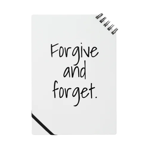 Forgive and forget​. Notebook