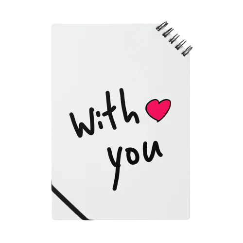 with you Notebook