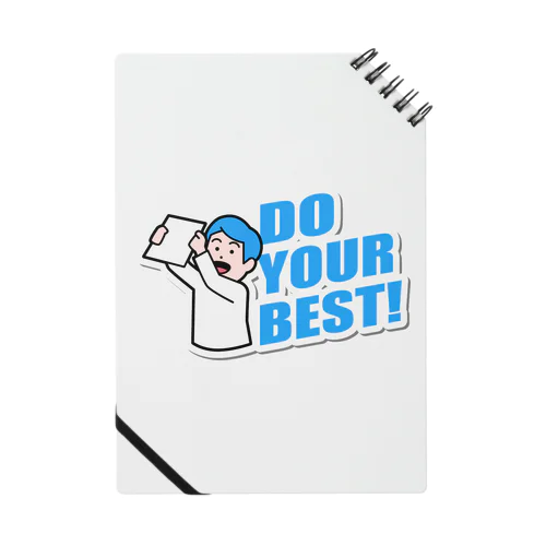 DO YOUR BEST! Notebook