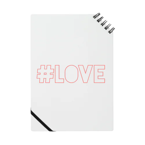 #LOVE Notebook