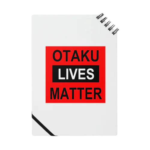 OTAKU LIVES MATTER 01 (赤B) ノート