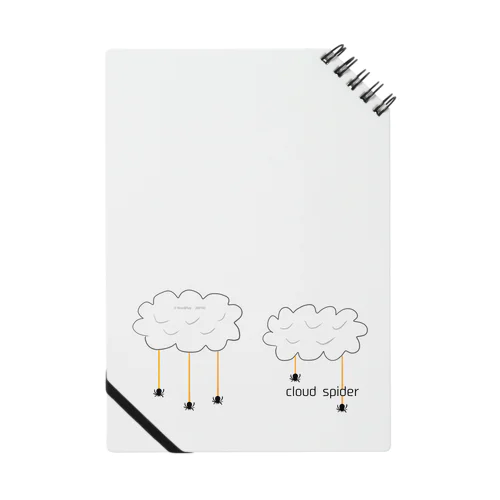 cloud spider 「雲から蜘蛛」 Notebook