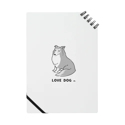 LOVE DOG:シェルティ Notebook