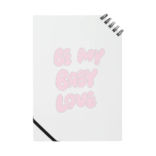 鬼可愛英文字のBe My Baby Notebook