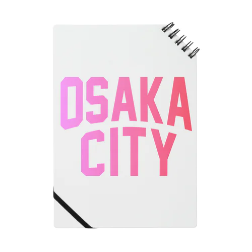 大阪市 OSAKA CITY Notebook