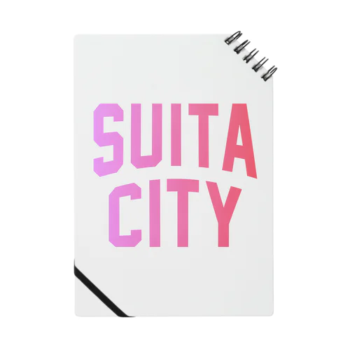 吹田市 SUITA CITY ノート