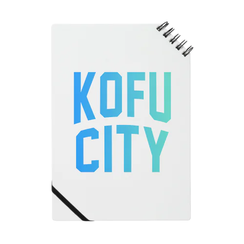 甲府市 KOFU CITY Notebook