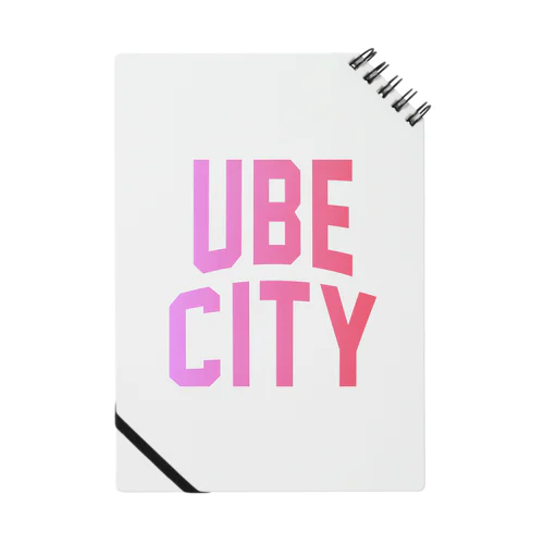 宇部市 UBE CITY Notebook