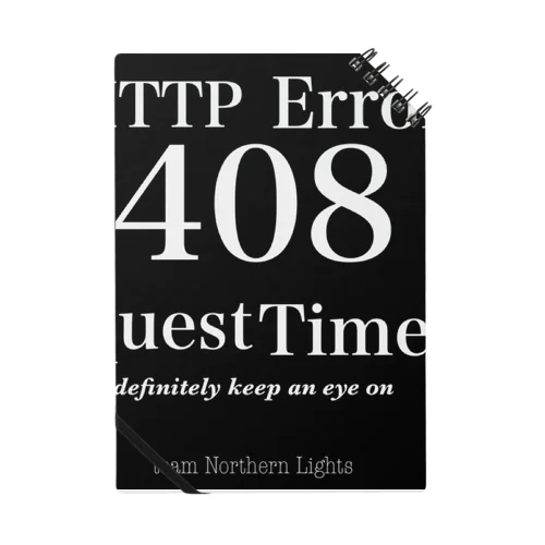 HTTP Error 408 Request Timeout team Northern Lights ノート
