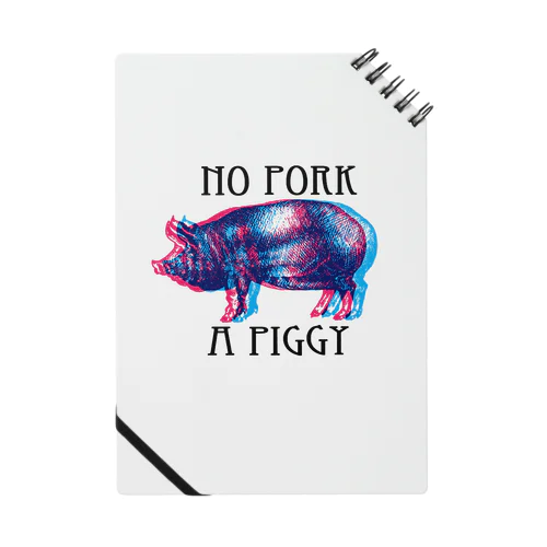 ブタだ!豚肉じゃねーよ! A PIGGY NO PORK Notebook