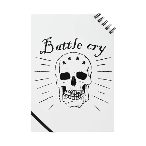 Battle cry  Notebook