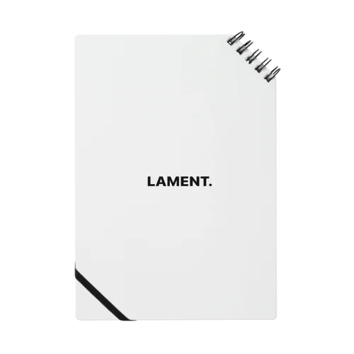 LAMENT. Notebook