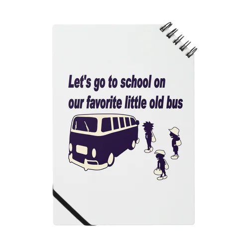 スクールバスと少年たち Notebook