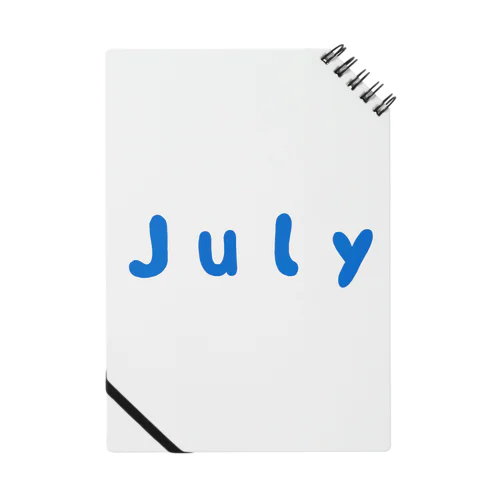 ●Ｊｕｌｙ●７月● Notebook