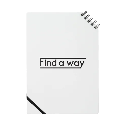 find a way Notebook
