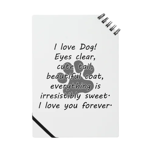 I LOVE DOG 肉球 Notebook