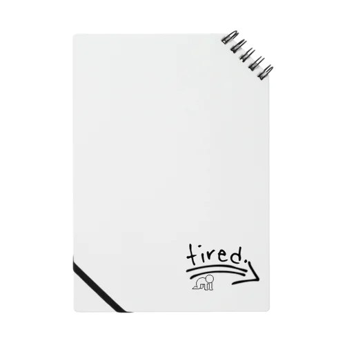 tired. おつかれロゴ Notebook