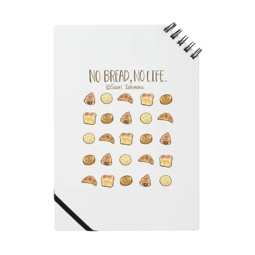 No Bread,No Life.(人物無し不透明版) Notebook