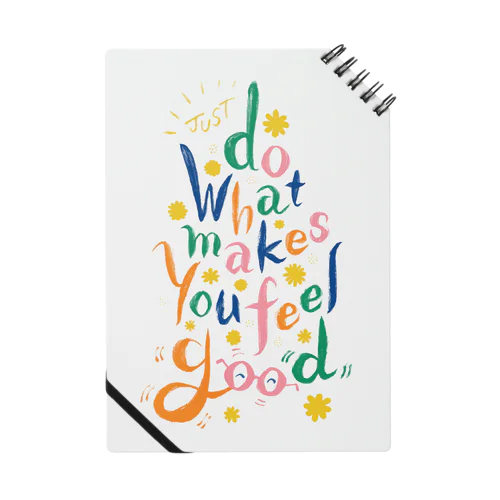 好きこそものの上手なれ(Just Do What Makes You Feel Good) Notebook