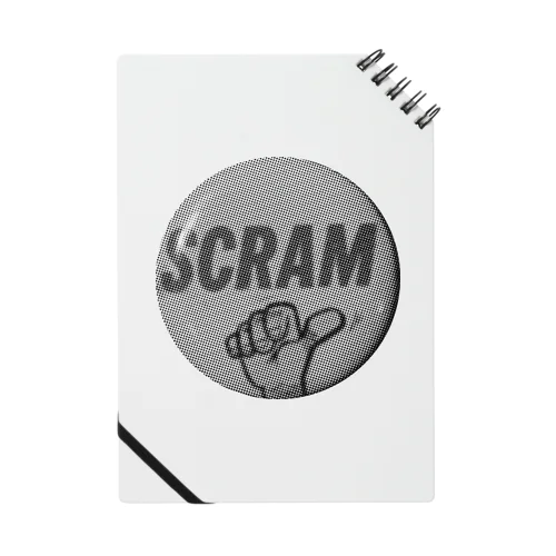 SCRAM "逃げろ！" Notebook