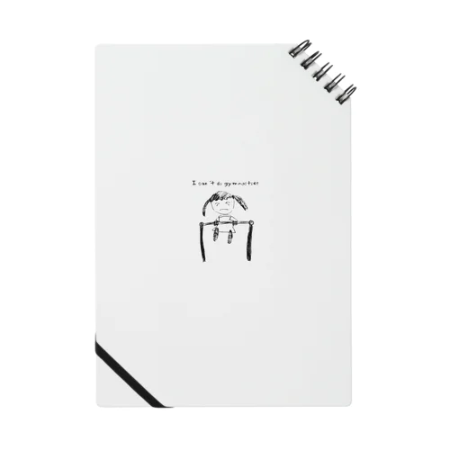 I can't do gymnastics . Notebook