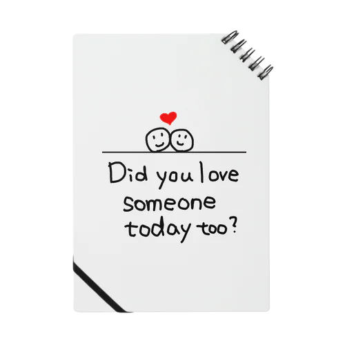 Did you love someone today too? ノート