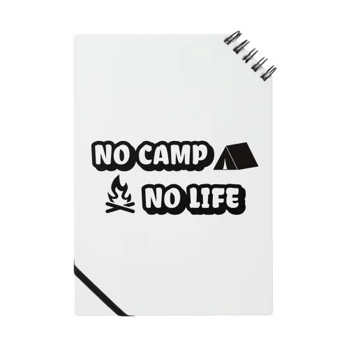 NO CAMP NO LIFE Notebook