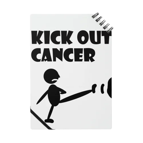 Kick out cancer! Notebook