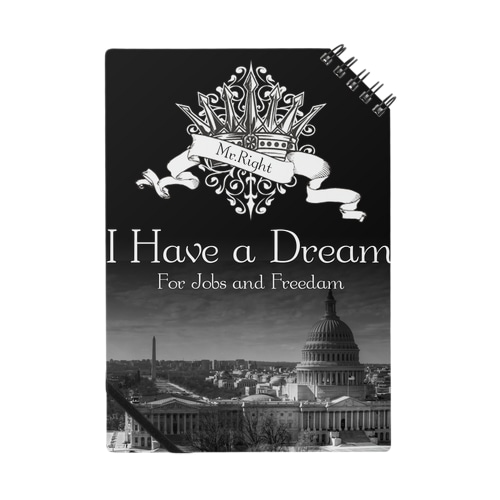 人気のモノトーンファッション 「I Have a Dream」 Notebook
