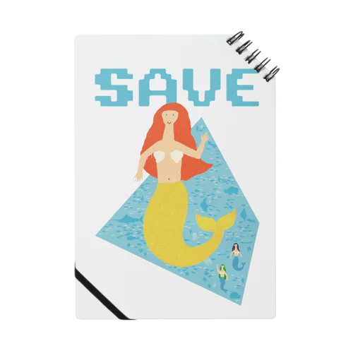 SAVE人魚 Notebook